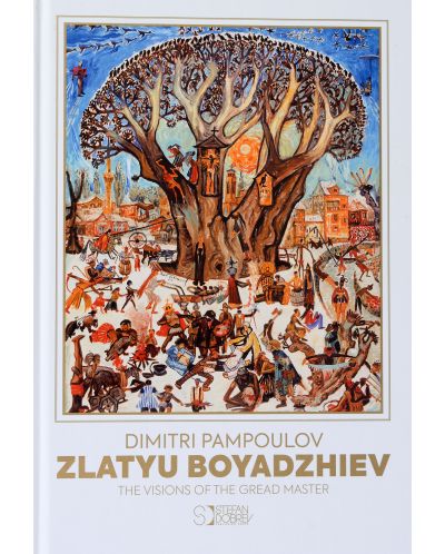 Zlatyu Boyadziev. The Vision of the Gread Master - 1