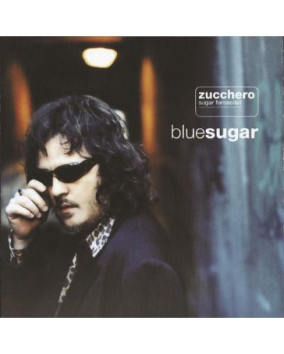 Zucchero - Blue Sugar (CD) - 1