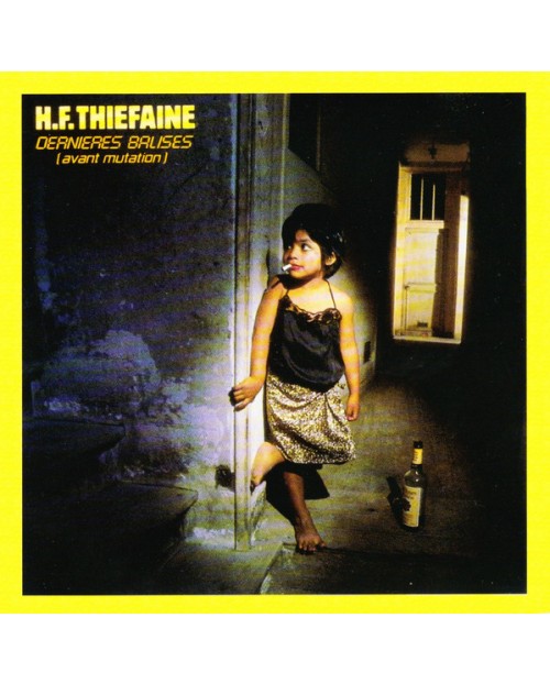 HubertFelix Thiefaine Dernieres balises (avant mutation) (CD) Ozone.ro