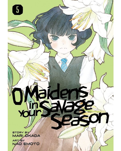 O Maidens In Your Savage Manga O Maidens in Your Savage Season, Vol. 5 | Ozone.ro