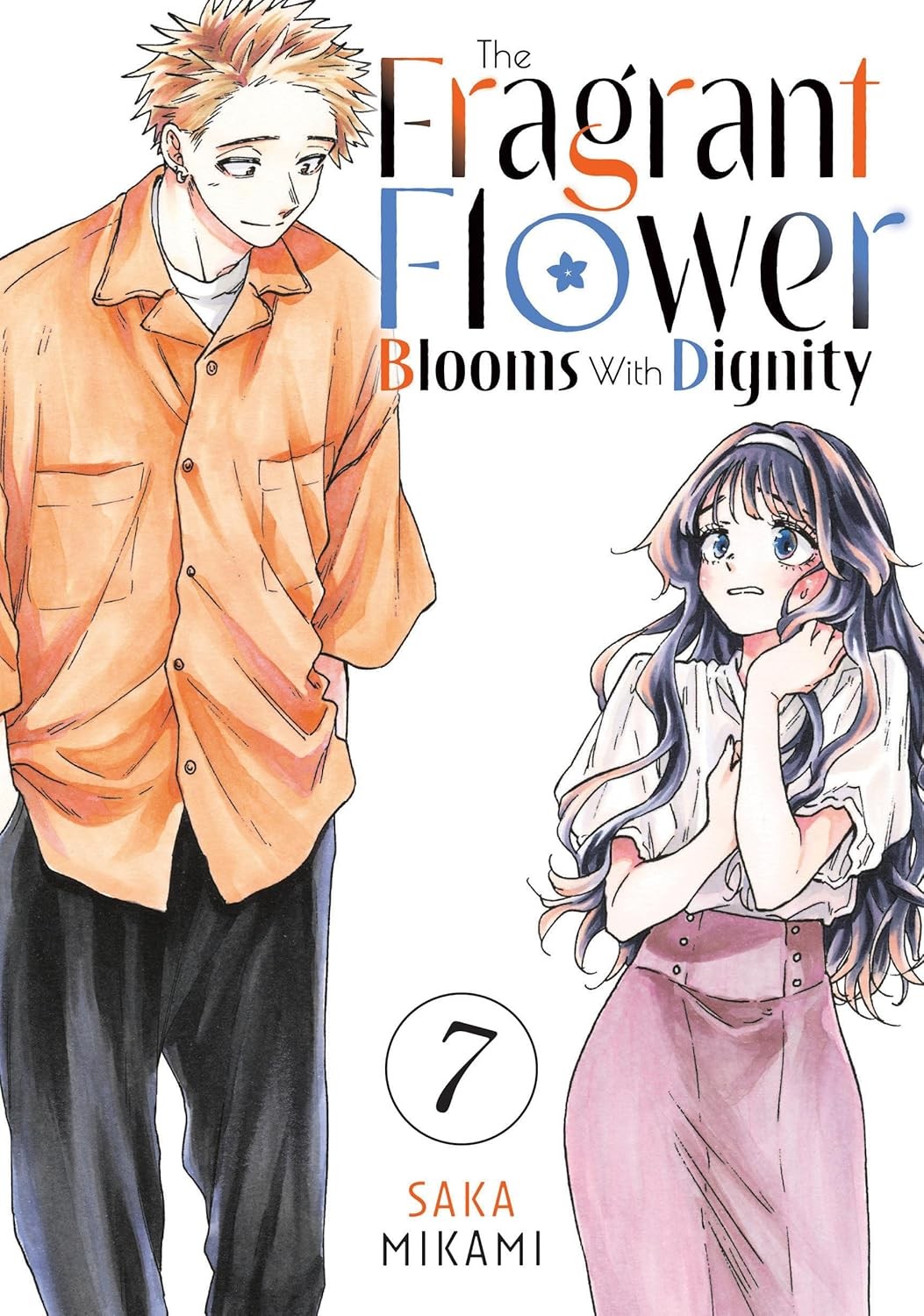The Fragrant Flower Blooms With Dignity, Vol. 7 | Ozone.ro