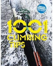 1001 Climbing Tips: The Essential Climbers' Guide	