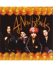 4 Non Blondes - Bigger, Better, Faster, More ! (CD)