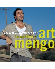 Art Mengo- Les parfums De sa vie - Le meilleur d'Ar (CD)