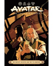 Avatar. The Last Airbender: The Bounty Hunter and the Tea Brewer -1