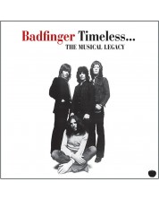 Badfinger - Timeless - the Musical Legacy of Badfinger (CD)