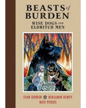 Beasts of Burden Wise Dogs and Eldritch Men
