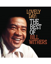Bill Withers - Lovely Day: the Best of Bill Withers (2 CD)