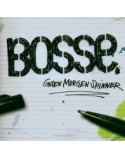 Bosse - Guten Morgen Spinner (CD)