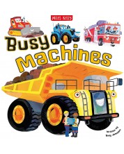 Busy Machines (Miles Kelly)	