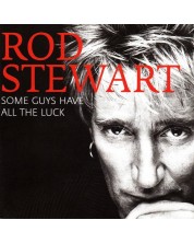 Rod Stewart - Some Guys Have All The Luck (2 CD)