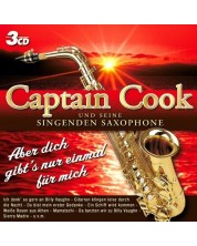 Captain Cook und Seine singenden Saxophone - Aber dich gibt's nur einmal fur mich (3 CD)