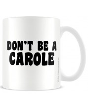 Cana Pyramid Adult: Humor - Don'T Be A Carole	