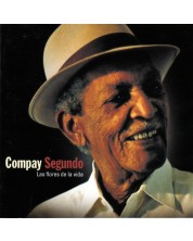 Compay Segundo - Las Flores De La Vida (Vinyl)