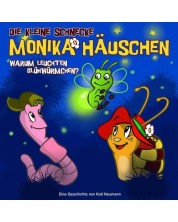 Die Kleine Schnecke Monika Hauschen - 03 Warum leuchten Gluhwurmchen? (CD)
