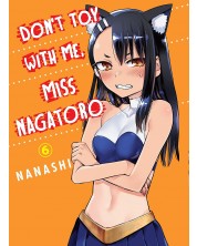 Don't Toy With Me, Miss Nagatoro, vol. 6	 -1