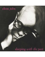 Elton John - Sleeping With the Past (Vinyl) -1