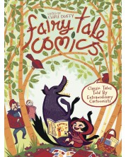 Fairy Tale Comics: Classic Tales Told by Extraordinary Cartoonists	
