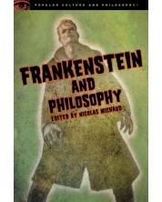 Frankenstein and Philosophy