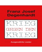 Franz Josef Degenhardt - Krieg Gegen den Krieg (CD)