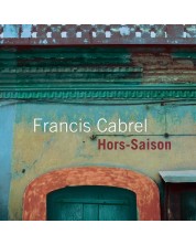 Francis Cabrel - Hors-saison (CD)