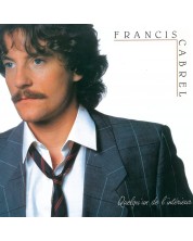 Francis Cabrel - Quelqu'un De l'interieur (CD)