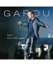 Garou - Seul...avec vous (CD)