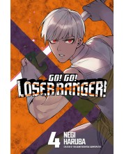 Go! Go! Loser Ranger, Vol. 4