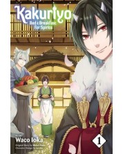 Kakuriyo Bed and Breakfast for Spirits, Vol. 1