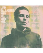 Liam Gallagher - Why Me? Why Not. (CD)