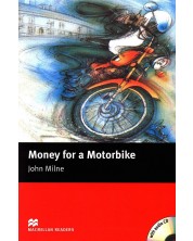 Macmillan Readers: Money for Motorbike + CD  (ниво Beginner)
