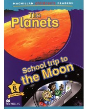 Macmillan Children's Readers: Planets (ниво level 6)