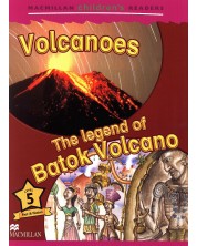 Macmillan Children's Readers: Volcanoes (ниво level 5)