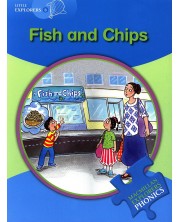 Macmillan Explorers Phonics: Fish and Chips (ниво Little Explorer's B)