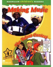 Macmillan Children's Readers: Making Music (ниво level 4)