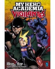 My Hero Academia: Vigilantes, Vol. 1 „I'm Here” -1