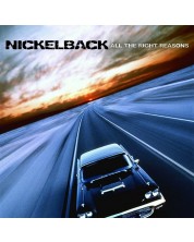 Nickelback - All The Right Reasons (Vinyl)