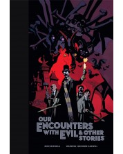 Our Encounters with Evil & Other Stories: Library Edition -1