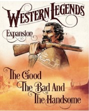 Western Legends: The Good, the Bad and the Handsome Extinderea jocului de masă Western Legends: the Good, the Bad and the Handsome