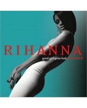 Rihanna - Good Girl Gone Bad: Reloaded (CD) -1