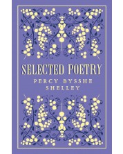Selected Poetry: Percy Bysshe Shelley
