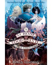 The School for Good and Evil, Book 2: A World Without Princes