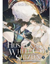 The Husky and His White Cat Shizun: Erha He Ta De Bai Mao Shizun, Vol. 1 (Novel)