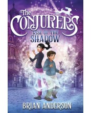 The Conjurers, Book 1: Rise of the Shadow