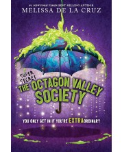 The (Super Secret) Society of Octagon Valley (International Paperback Edition)	