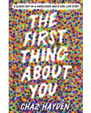 The First Thing About You