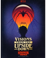 Visions from the Upside Down: Stranger Things Artbook -1