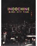 Indochine - Black City Tour (DVD) - 1t