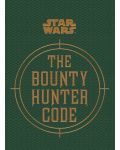 Star Wars. The Bounty Hunter Code (From the Files of Boba Fett) - 2t