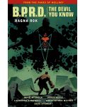 B.P.R.D. The Devil You Know Volume 3-Ragna Rok - 1t